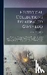 Jenkins, Howard M. (Howard Malcolm) - Historical Collections Relating to Gwynedd: A Township of Montgomery County, Pennsylvania, Settled 1698, by Welsh Immigrants; With Some Data Referring