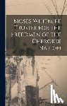 Anonymous - Moses Whitmire Trustee for the Freedmen of the Cherokee Nation