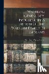 Mrs Harriet Weeks (Wadhams) Stevens - Wadhams Genealogy, Proceded By A Sketch Of The Wadham Family In England