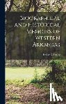 Presley, Leister E. - Biographical and Historical Memoirs of Western Arkansas