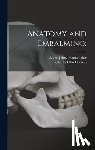 Nunnamaker, Albert John - Anatomy and Embalming;