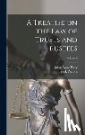 Perry, Jairus Ware - A Treatise on the law of Trusts and Trustees; Volume 2