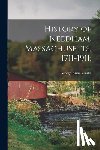 Clarke, George Kuhn 1858- [From Old - History of Needham, Massachusetts, 1711-1911;