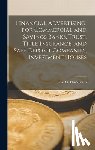Lewis, Elias St Elmo - Financial Advertising, for Commercial and Savings Banks, Trust, Title Insurance, and Safe Deposit Companies, Investment Houses