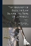 Maitland, Frederic William - The History of English Law Before the Time of Edward I; Volume 2