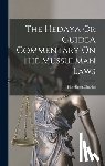 Hamilton, Charles - The Hedaya Or GuideA Commentary On The Mussulman Laws