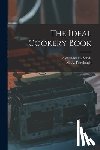 Fairclough, M. a. (Margaret Alice) - The Ideal Cookery Book