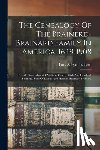 Brainard, Lucy Abigail - The Genealogy Of The Brainerd-brainard Family In America, 1649-1908: Pt. 4-7. Descendants Of William, Caleb, Elijah And Hezekiah Brainerd, Sons Of Dan