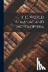 Anonymous - The World Almanac and Encyclopedia