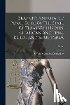 Texas - Branch's Annotated Penal Code Of The State Of Texas With Notes, Citations, And Trial Briefs, And Some Forms: A Work On Statutory Criminal Law
