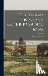 Maxwell, Sadie B. - Centennial History of Guthrie County, Iowa