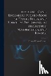 Haswell, Charles Haynes - Mechanics' and Engineers' Pocket-Book of Tables, Rules, and Formulas Pertaining to Mechanics, Mathematics, and Physics