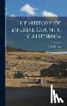 Farr, Finis C. - The History of Imperial County, California