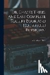 Chase, Alvin Wood 1817-1885 [From Old - Dr. Chase's Third, And Last Complete Receipt Book And Household Physician;