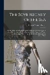 Fulton, Thomas Wemyss - The Sovereignty of the Sea: An Historical Account of the Claims of England to the Dominion of the British Seas, and of the Evolution of the Territ