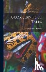Wardrop, Marjory Scott - Georgian Folk Tales