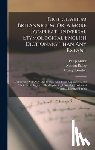 Bailey, Nathan - Dictionarium Britannicum, Or, A More Compleat Universal Etymological English Dictionary Than Any Extant: Containing Not Only The Words, And Their Expl