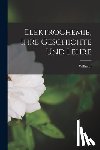 Ostwald, Wilhelm 1853-1932 - Elektrochemie, ihre Geschichte und Lehre