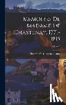 De Chastenay-Lanty, Victorine - Mémoires De Madame De Chastenay, 1771-1815; Volume 2