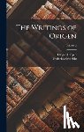 Crombie, Frederick - The Writings of Origen; Volume 2