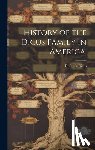 Dicus, Rufus E. - History of the Dicus Family in America.
