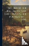 Anonymous - Record of the Descendants of James Ensign, the Puritan, 1634-1939.; 1