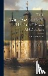 Tollemache, E. D. H. (Edward D. H. ). - The Tollemaches of Helmingham and Ham