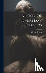 Barclay, William - A Book Of Everyday Prayers
