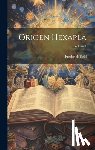Field, Frederick - Origen Hexapla; Volume 1