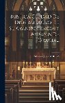 Maria de Jesús Agreda - Mística Ciudad De Dios, Milagro De Su Omnipotencia Y Abismos De Gracia...