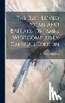 Betts, Ethel Franklin - The Best Loved Poems And Ballads Of James Whitcomb Riley Omnibus Edition