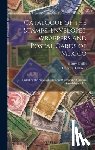 Collin, Henry - Catalogue of the Stamps, Envelopes, Wrappers and Postal Cards of Mexico: Including the Provisional Issues of Campeche, Chiapas, Guadalajara, Etc.