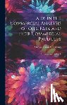 Pickering, George Fenwick - Aids in the Commercial Analysis of Oils, Fats, and Their Commercial Products: A Laboratory Handbook
