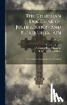 Ritschl, Albrecht - The Christian Doctrine of Justification and Reconciliation: The Positive Development of the Doctrine; Volume 3