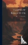 Stevenson, Robert Louis - Master of Ballantrae; a Winter's Tale