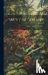 Griffith, Robert Eglesfeld - Medical Botany