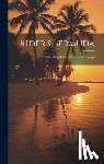 Anonymous - Rider's Bermuda: A Guide Book For Travelers With 4 Maps