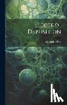 Watt, Alexander - Electro-Deposition