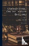 Blackstone, William - Commentaries On the Laws of England: In Four Books; Volume I