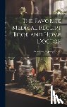 Goodenough, Josephus Ed - The Favorite Medical Receipt Book and Home Doctor