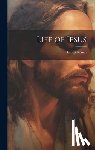 Renan, Ernest 1823-1892 - Life of Jesus