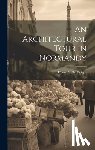Knight, Henry Gally - An Architectural Tour in Normandy