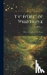 Noyes, Alfred - The Forest of Wild Thyme: A Tale for Children Under Ninety