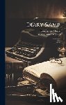 Morris, Gouverneur - Diary & Letters