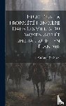 Marez, Guillaume Des - Etude Sur La Propriete Fonciere Dans Les Villes Du Moyen Age Et Specialement En Flandre