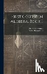 Ford, Walter Burton - First Course in Algebra, Book 1