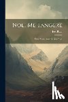 Rizal, José - Noli Me Tangere: Huag Acong Salang?in Nino Man