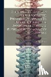 Carver, Willard - Chiropractic Analysis Of Chiropractic Principles As Applied To Biology, Histology, Anatomy, Physiology, Physics, Symptomatology And Diagnosis