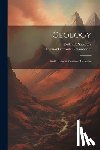 Chamberlin, Thomas Chrowder - Geology: Earth History: Mesozoic, Cenozoic
