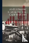 Bogart, Ernest Ludlow - An Economic History of the United States